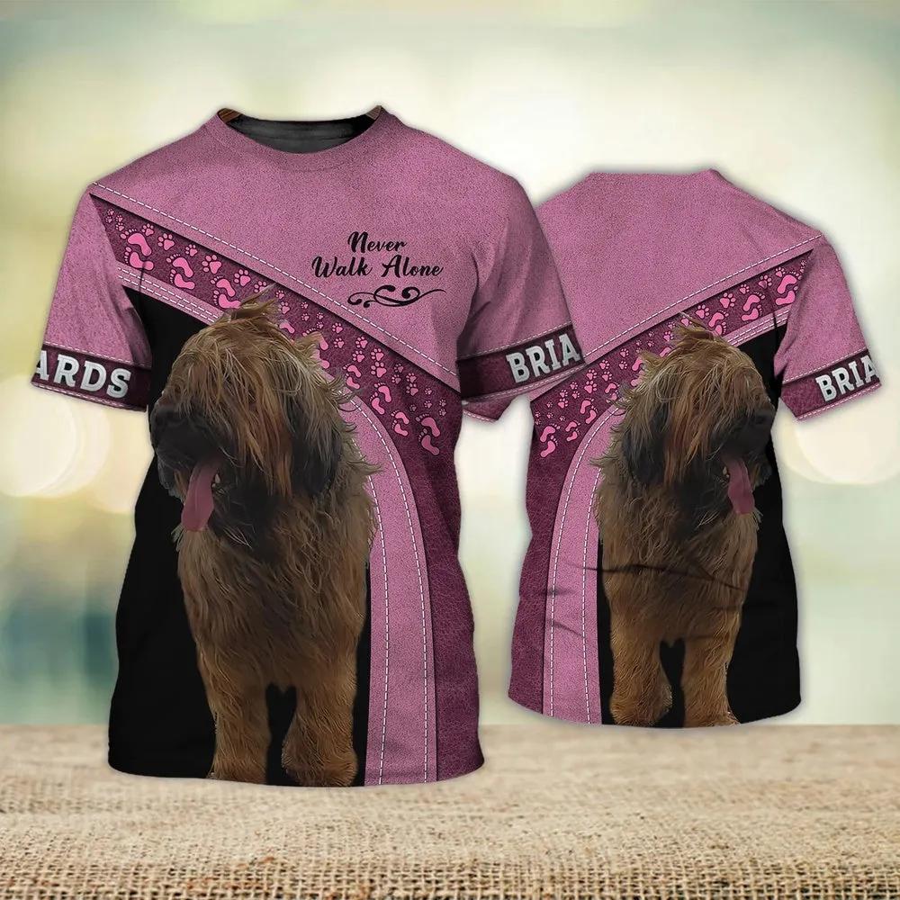 3D Dog T Shirts, Briards Never Walk Alone All Over Print T-Shirt, Gift For Pet Loves