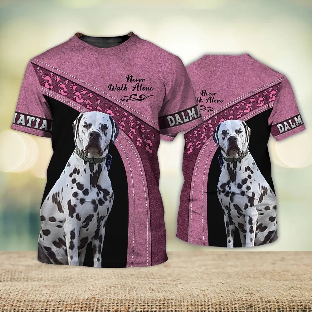 3D Dog T Shirts, Dalmatian Love Never Walk Alone All Over Print T-Shirt, Gift For Pet Loves
