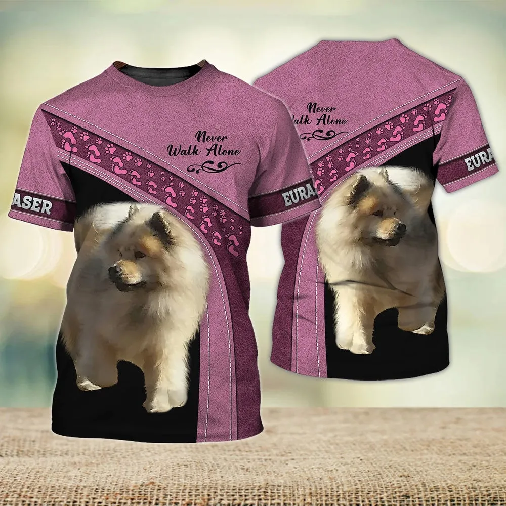 3D Dog T Shirts, Euraser Never Walk Alone All Over Print T-Shirt, Gift For Pet Loves