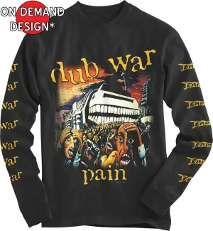 Dub War "Pain" Long Sleeve T shirt